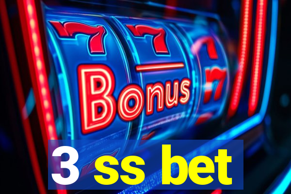 3 ss bet